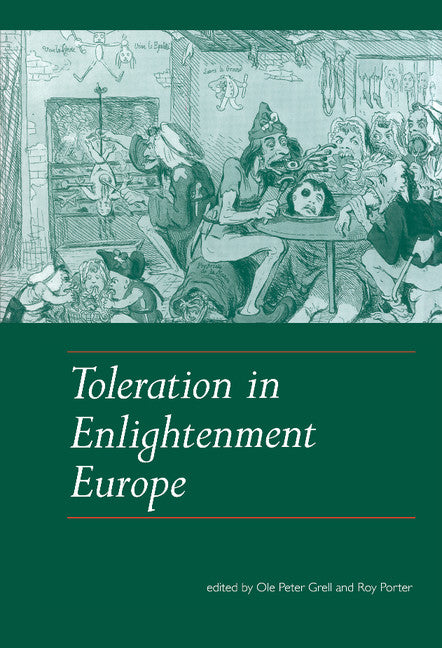 Toleration in Enlightenment Europe (Hardback) 9780521651967