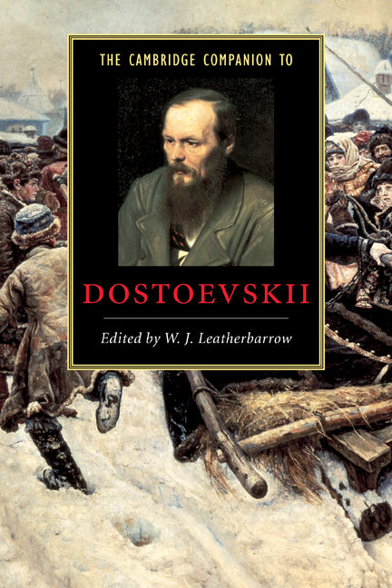 The Cambridge Companion to Dostoevskii (Paperback) 9780521654739