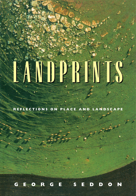 Landprints; Reflections on Place and Landscape (Paperback) 9780521659994