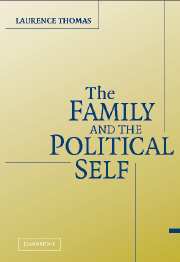 The Family and the Political Self (Hardback) 9780521854177