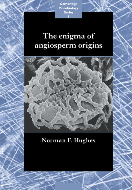 The Enigma of Angiosperm Origins (Paperback) 9780521675543
