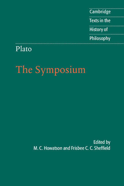Plato: The Symposium (Paperback) 9780521682985