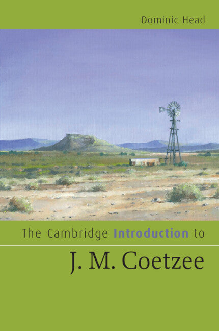 The Cambridge Introduction to J. M. Coetzee (Paperback) 9780521687096