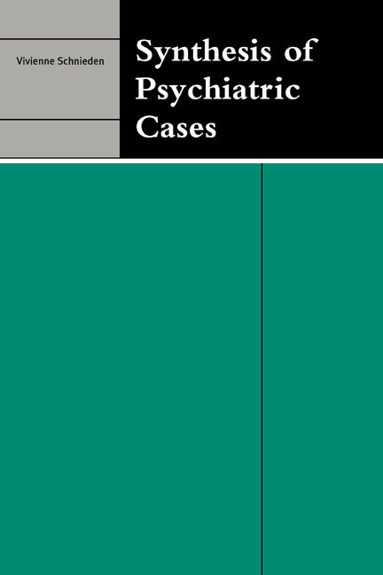 Synthesis of Psychiatric Cases (Paperback) 9780521691475