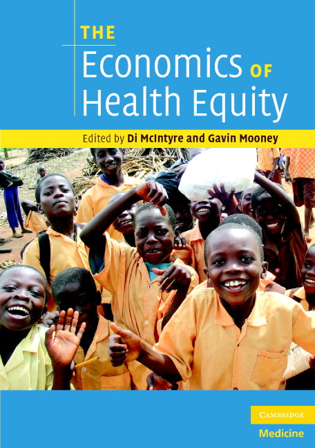 The Economics of Health Equity (Paperback) 9780521705066
