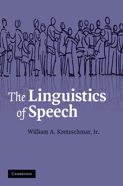 The Linguistics of Speech (Paperback) 9780521715072