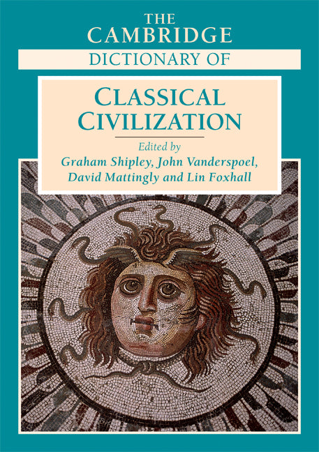 The Cambridge Dictionary of Classical Civilization (Paperback) 9780521731508