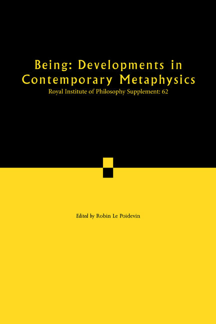 Being: Developments in Contemporary Metaphysics (Paperback) 9780521735445