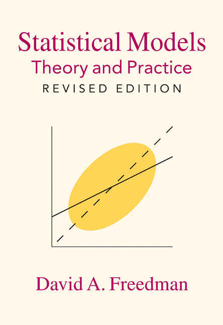 Statistical Models; Theory and Practice (Paperback) 9780521743853