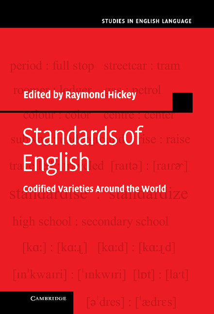 Standards of English; Codified Varieties around the World (Hardback) 9780521763899