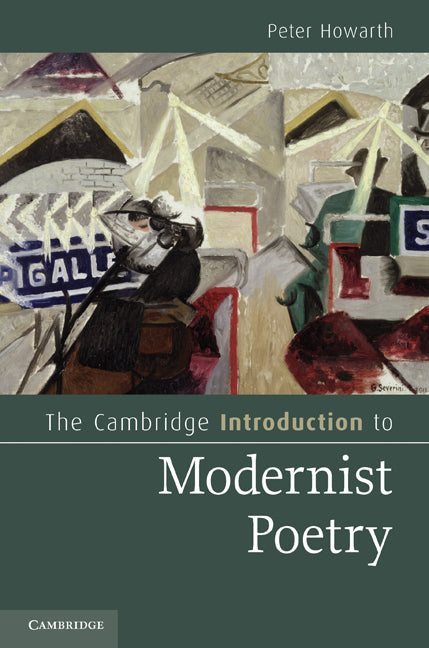 The Cambridge Introduction to Modernist Poetry (Hardback) 9780521764476