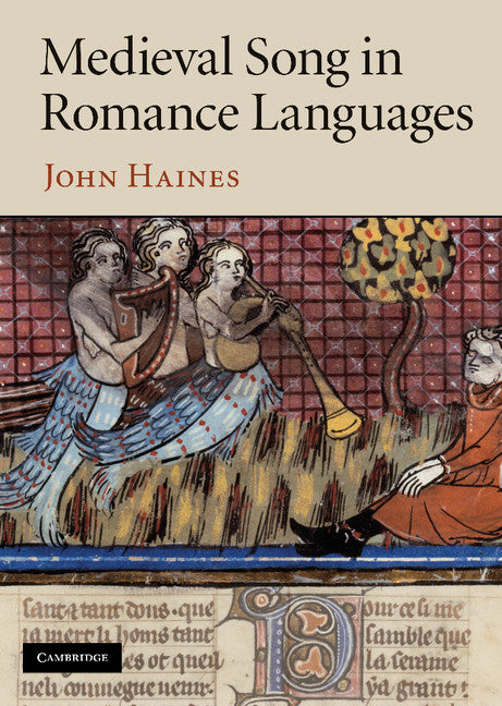 Medieval Song in Romance Languages (Hardback) 9780521765749
