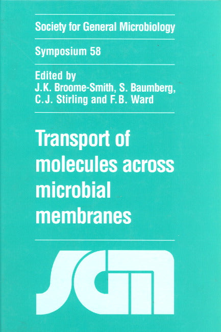 Transport of Molecules across Microbial Membranes (Hardback) 9780521772709
