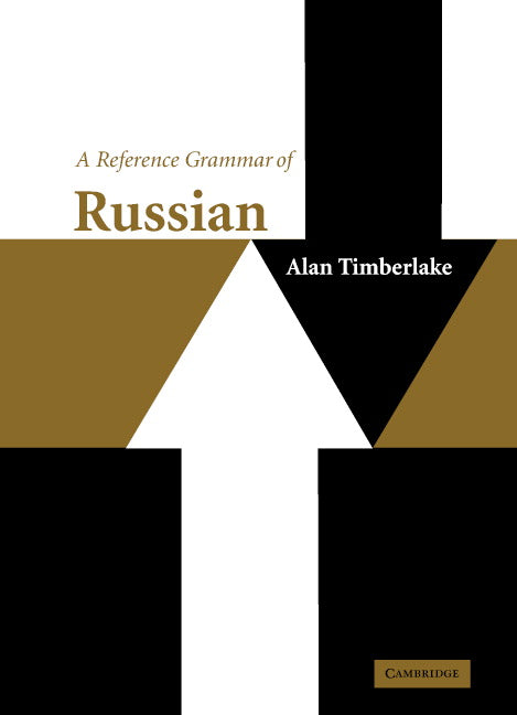 A Reference Grammar of Russian (Hardback) 9780521772921