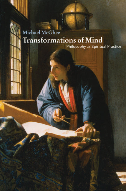Transformations of Mind; Philosophy as Spiritual Practice (Paperback) 9780521777537