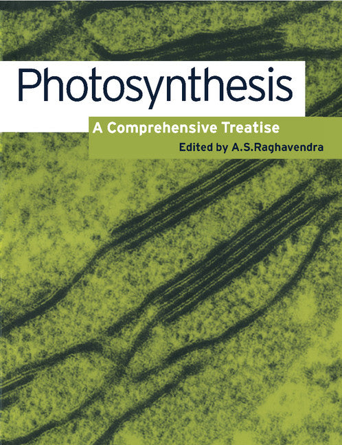 Photosynthesis; A Comprehensive Treatise (Paperback) 9780521784443