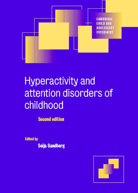 Hyperactivity and Attention Disorders of Childhood (Paperback) 9780521789615