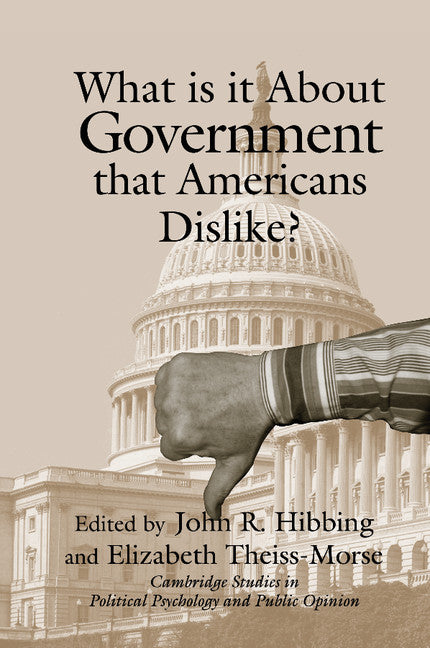 What Is it about Government that Americans Dislike? (Paperback) 9780521796316