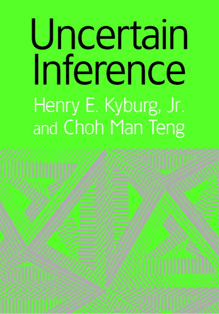 Uncertain Inference (Hardback) 9780521800648