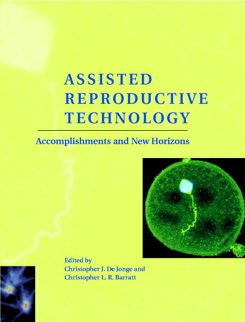 Assisted Reproductive Technology; Accomplishments and New Horizons (Hardback) 9780521801218