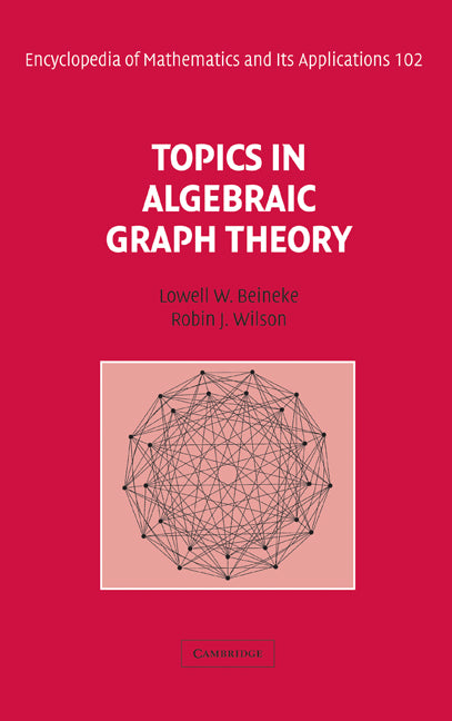 Topics in Algebraic Graph Theory (Hardback) 9780521801973