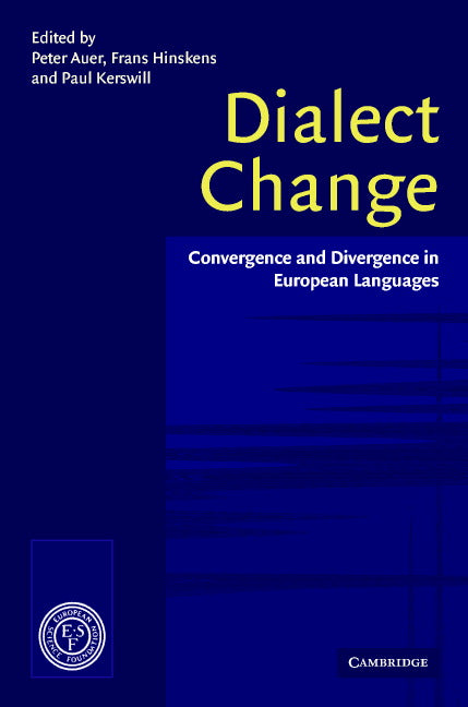 Dialect Change; Convergence and Divergence in European Languages (Hardback) 9780521806879
