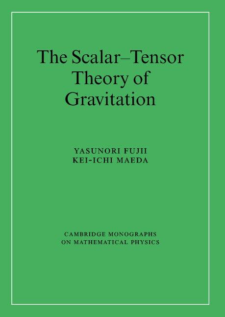 The Scalar-Tensor Theory of Gravitation (Hardback) 9780521811590