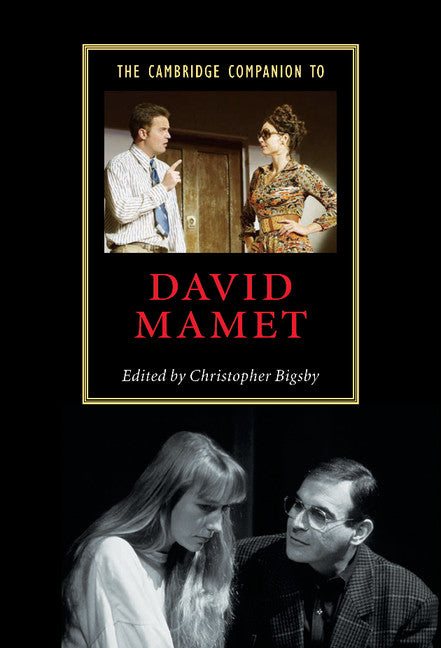 The Cambridge Companion to David Mamet (Hardback) 9780521815574