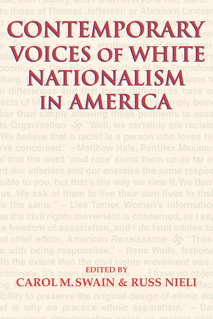 Contemporary Voices of White Nationalism in America (Hardback) 9780521816731
