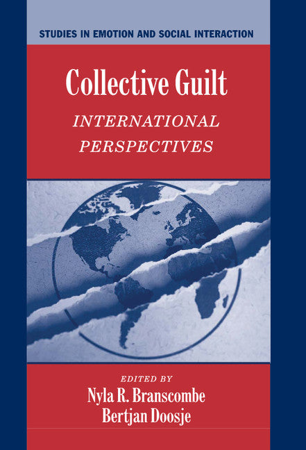 Collective Guilt; International Perspectives (Hardback) 9780521817608