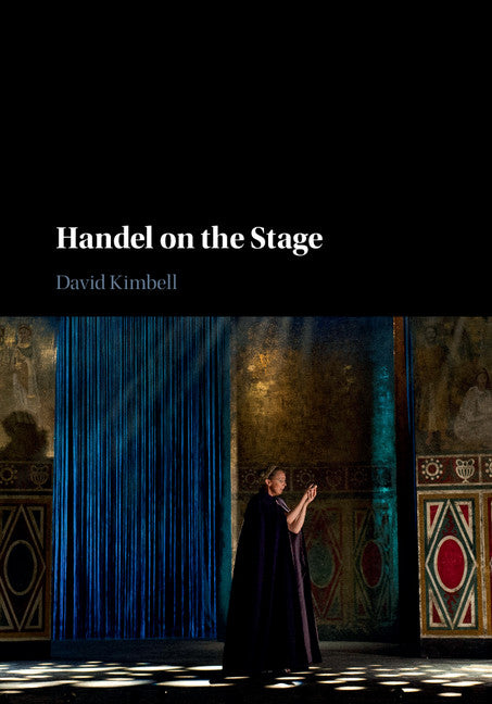 Handel on the Stage (Hardback) 9780521818414