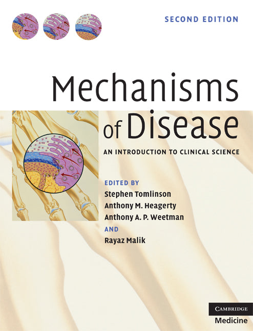 Mechanisms of Disease; An Introduction to Clinical Science (Hardback) 9780521818582