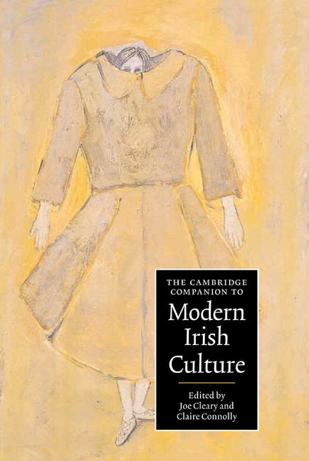 The Cambridge Companion to Modern Irish Culture (Hardback) 9780521820097