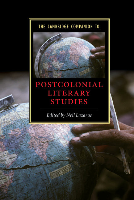 The Cambridge Companion to Postcolonial Literary Studies (Hardback) 9780521826945