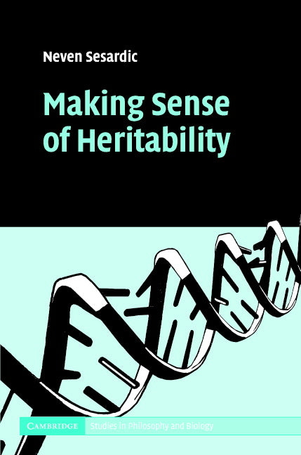 Making Sense of Heritability (Hardback) 9780521828185