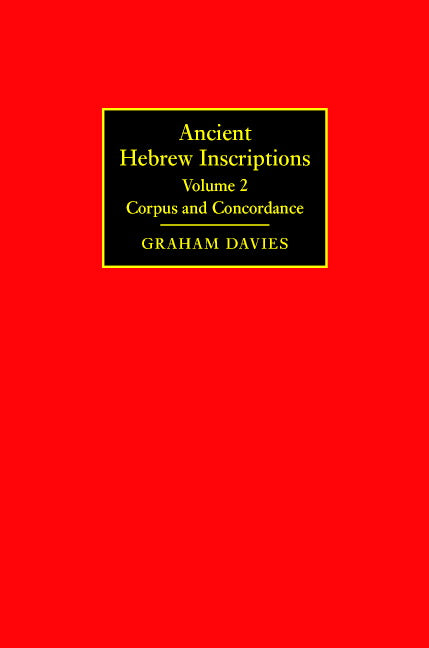 Ancient Hebrew Inscriptions: Volume 2; Corpus and Concordance (Hardback) 9780521829991
