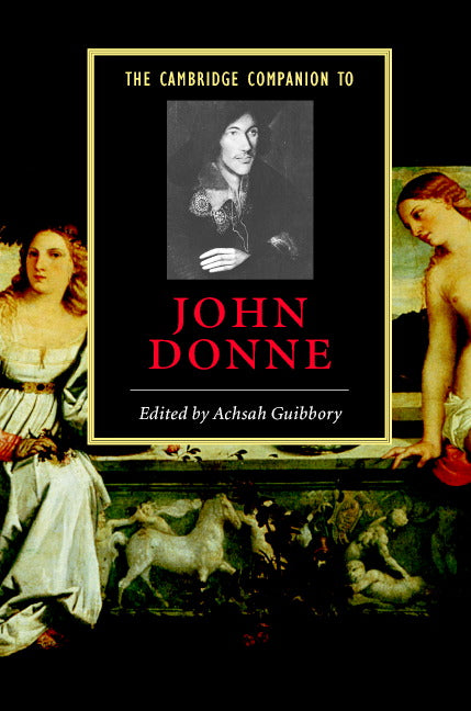 The Cambridge Companion to John Donne (Hardback) 9780521832373