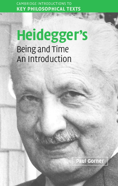 Heidegger's Being and Time; An Introduction (Hardback) 9780521833226