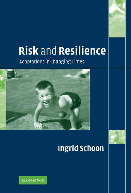 Risk and Resilience; Adaptations in Changing Times (Hardback) 9780521833745