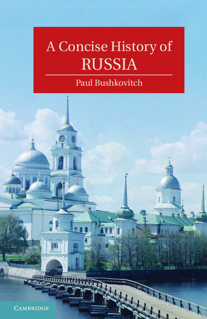 A Concise History of Russia (Hardback) 9780521835626