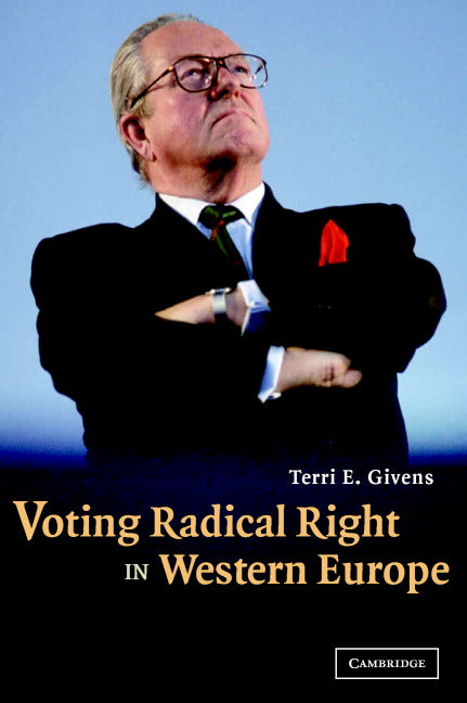 Voting Radical Right in Western Europe (Hardback) 9780521851343
