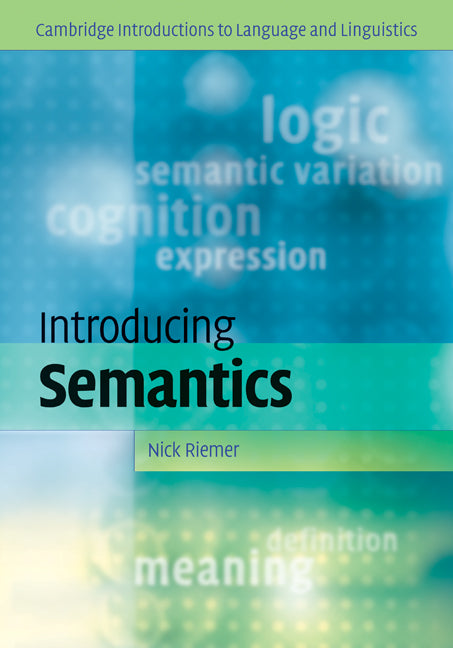 Introducing Semantics (Hardback) 9780521851923