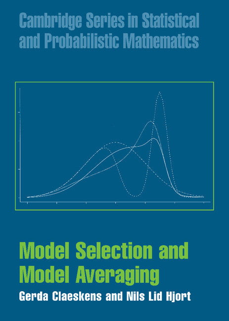 Model Selection and Model Averaging (Hardback) 9780521852258