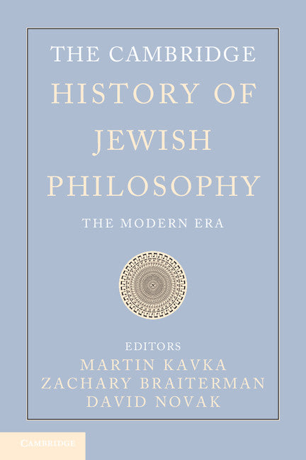 The Cambridge History of Jewish Philosophy; The Modern Era (Hardback) 9780521852432