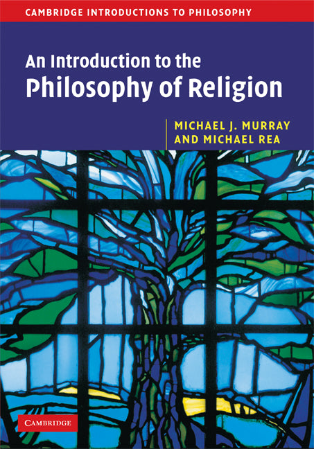 An Introduction to the Philosophy of Religion (Hardback) 9780521853699
