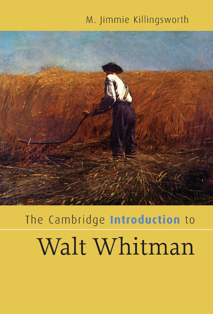 The Cambridge Introduction to Walt Whitman (Hardback) 9780521854566