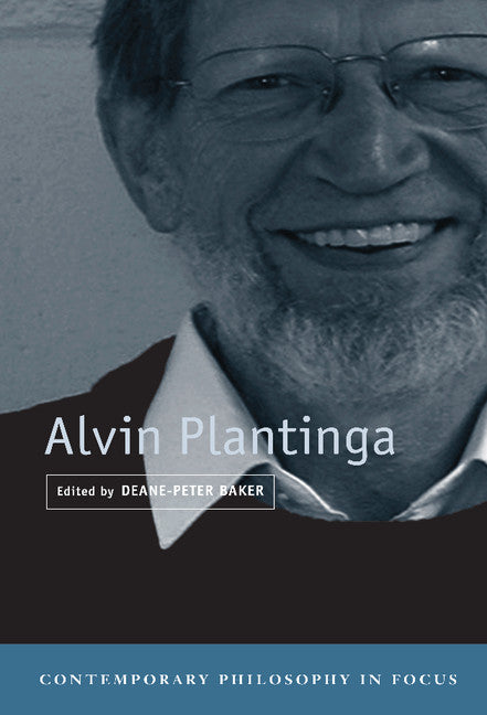 Alvin Plantinga (Hardback) 9780521855310