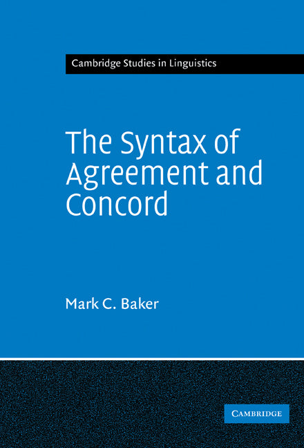 The Syntax of Agreement and Concord (Hardback) 9780521855471