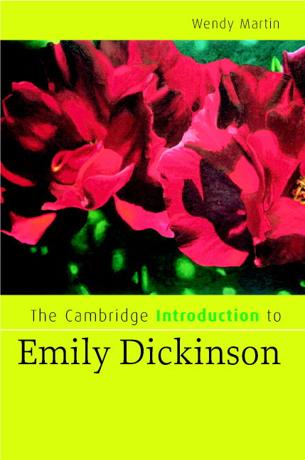The Cambridge Introduction to Emily Dickinson (Hardback) 9780521856706