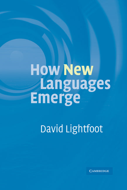 How New Languages Emerge (Hardback) 9780521859134